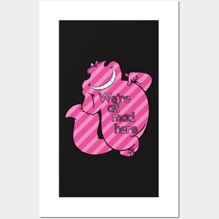 cheshire cat we're all mad here Posters and Art